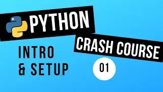 How to Install Python | VSCode Setup and Extensions - PYTHON CRASH COURSE
