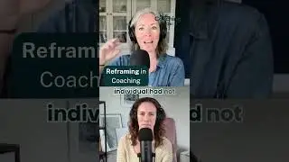 How to use reframing in Coaching