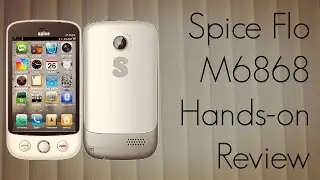Spice Flo M6868 Mobile Phone Hands-on Review