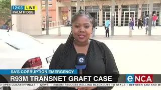 SA's Corruption Emergency | R93m Transnet graft case