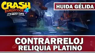 Crash Bandicoot 4: Huida G&eacute;lida | Contrarreloj | Reliquia Platino