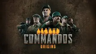 Commandos Origins Mission 08   Operation Harbinger   FULL CLEAR