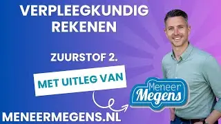 Verpleegkundig Rekenen Zuurstof Toedienen