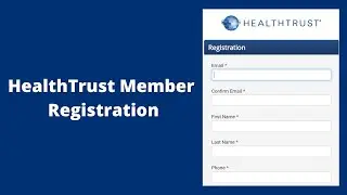 HealthTrust Member Registration 2023 [Updated]
