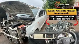 Suzuki Alto 2019 Manual to Automatic | CVT Transmission + ABS + Eco Idle Conversion | Sohail Autos