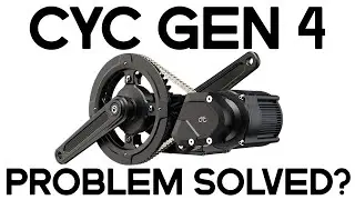 Проблема с CYC Gen 4 решена? Взгляд на Gen 4 спустя год после его появления.
