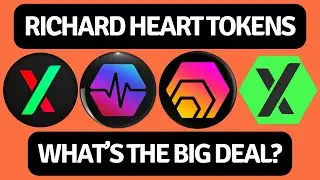 What's The Big Deal With Richard Heart Tokens?