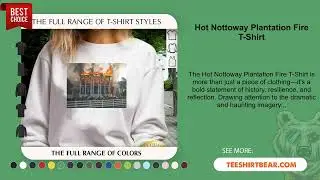 Hot Nottoway Plantation Fire T-Shirt