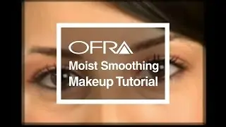 OFRA Cosmetics Moist Smoothing Makeup Tutorial. Products are made in the USA