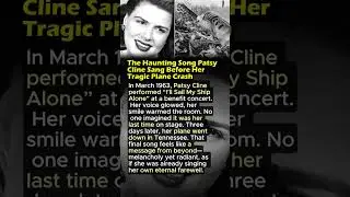 The Haunting Song Patsy Cline Sang Before Her Tragic Plane Crash