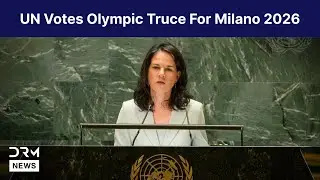&ldquo;If Politics Should Be More Like a Soccer Field&rdquo; &ndash; Emotional UN Olympic Speech | DRM News | AD1F
