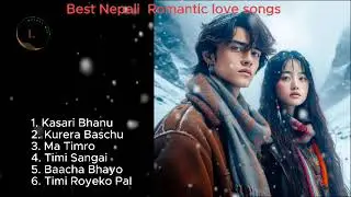 Best Nepali Romantic love songs || Melody Hits || Nepali Jukebox Songs Collection || Nepali Music ||