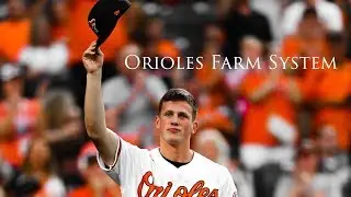 2020 Baltimore Orioles Farm System | Hype Video