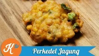 Resep Bakwan Jagung (Corn Fritter Recipe Video) | MELATI PUTRI