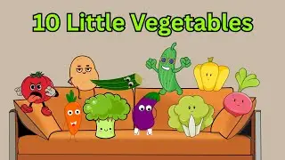 10 Little Vegetables Nursery Rhymes For Toddlers | Learn Vegetables | @KidPreps