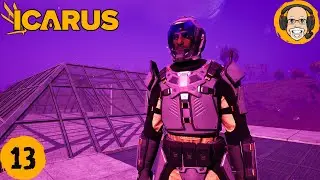 ICARUS : Prometheus (EP:13) Our Base Project Continues.. Greenhouse And More!