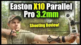 Easton X10 Parallel Pro 3.2mm vs X10 | Shooting and Tuning Results