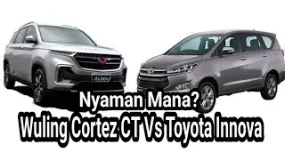 Perbandingan  Wuling Cortez vs Toyota Kijang Innova