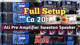 ca 20 amplifier price sweeton speaker | ati amplifier | old sound system second hand full dj setup