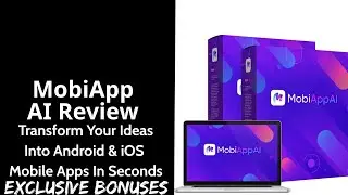 MobiApp AI Review || Transform Your Ideas Into Android & iOS Mobile Apps In Seconds || Bonuses