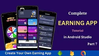 Create Earning App in Android Studio | Part - 7 | Android Reward App Tutorial