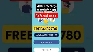 Mobile Recharge Commission App Referral Code | Mobile recharge commission app refer code 2024