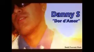Danny S Dor D'Amor 2013