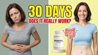 Probiotics Every Day? The Secret to a Healthy Gut in 30 Days