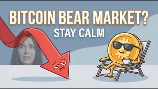 What Is a Bitcoin Bear Market? | How to Stay Calm When Prices Fall