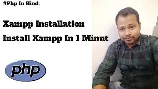 Xampp installation  | Xampp installation In 1 Minut | Xampp Install Quickly