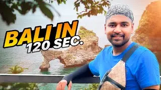 Experience the beauty of Bali in 120 Seconds