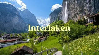 Switzerland | Interlaken Cinematic Travel Film 🇨🇭 #interlaken  #grindelwald   #lauterbrunnen