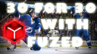 NHL 12: 30 for 30 Game 1 Featuring FuzedGamers
