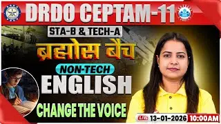 DRDO CEPTAM 11 Classes | DRDO English Classes | Change the Voice | STA B & Tech A | Kiran Mam