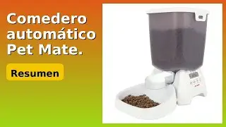 RESE&Ntilde;A (2025) : Comedero autom&aacute;tico Pet Mate. DETALLES ESENZIALES