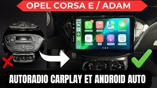 Installation compl&egrave;te autoradio Android QLED Opel Corsa E & Adam &ndash; GPS, CarPlay, Android Auto