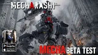 Геймплей Mecharashi — глобальный бета-тест Android iOS