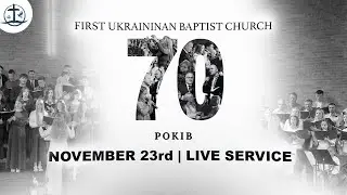 70th Church Anniversary  | Nov 23rd (Live)