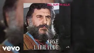 Jose Larralde - Fragmento de Catalino Paredes (Official Audio)