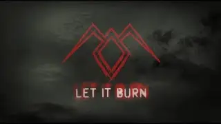 The Black Lodge - Let it Burn (Official Lyric Video)