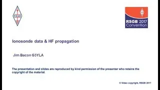 RSGB Convention lecture 2017 - Ionosonde data and HF propagation