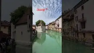 #annecy #france 🇫🇷 #moments #summer #2025 #shorts