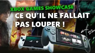 XBOX GAMES SHOWCASE : r&eacute;sum&eacute; des annonces 🎮🤩