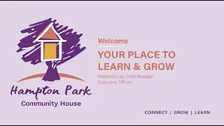 Welcome to Hampton Park Community House with Kate Madden
