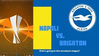 Napoli vs. Brighton [ FIFA21 career mode ] UEFA europa league/my player