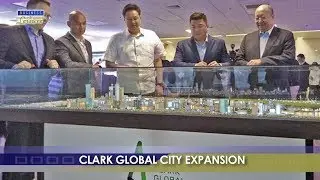 Business and Leisure | BIZWATCH:  Clark Global City Expansion