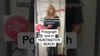 Polygraph test in Huntington Beach | Lie detector test in Huntington Beach