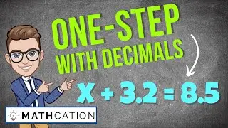 3 Simple Tips for Solving One Step Equations with Decimals