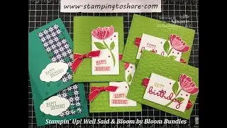 Stampin' Up! Well Said and Bloom by Bloom Bundles