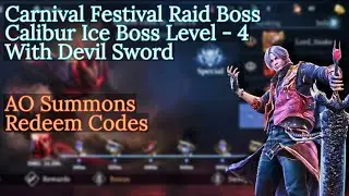 Redeem Code AO Summons | Calibur Raid Boss Lvl 4 | Devil May Cry Peak of Combat DMC POC | The KiLLeR